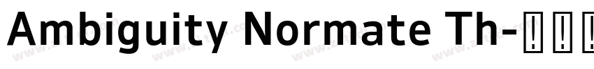 Ambiguity Normate Th字体转换